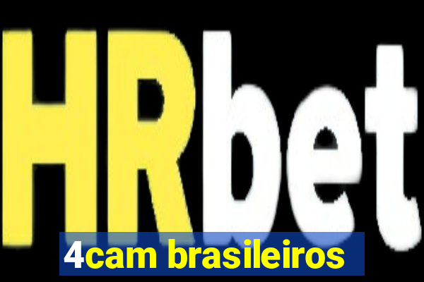 4cam brasileiros